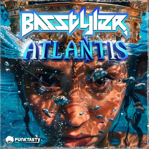 Basstyler - Atlantis [Funktasty Crew Records]