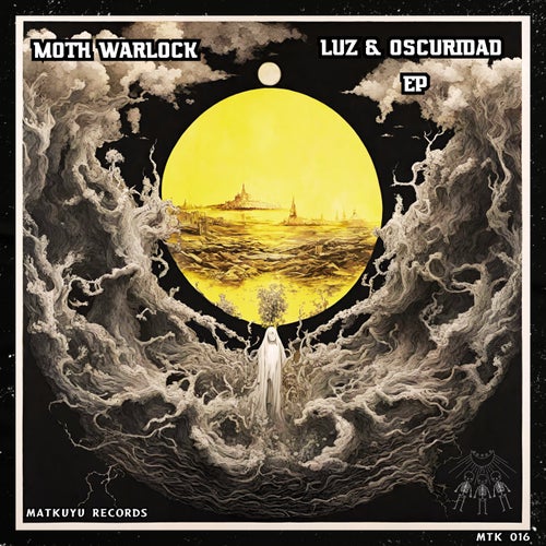 Moth Warlock - Luz & Oscuridad [Matkuyu Records]