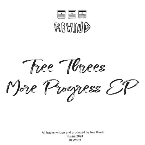 Tree Threes - More Progress [Rewind Ltd]
