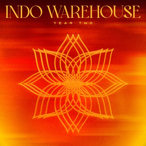 Anvaya, AREUBLUE & Payal Jay - Indo Warehouse  Year Two [Indo Warehouse]