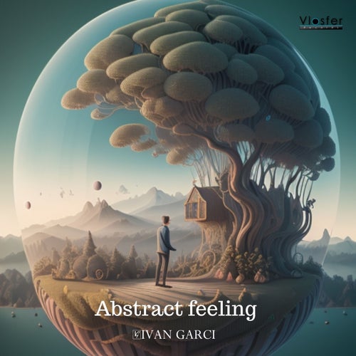 Ivan Garci - Abstract Feeling [Vlosfer Records]