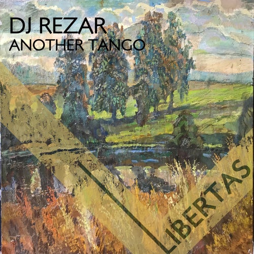 DJ Rezar - Another Tango [Libertas]