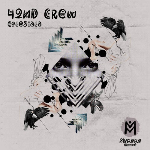 42nd Crew - Colegiala [Mukoko Groove]