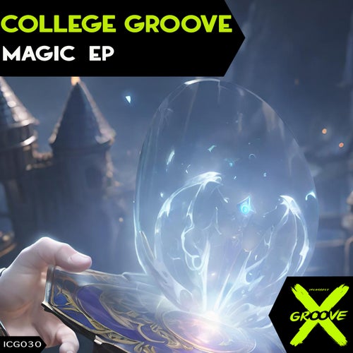 College Groove - Magic [Incorrect Groove]