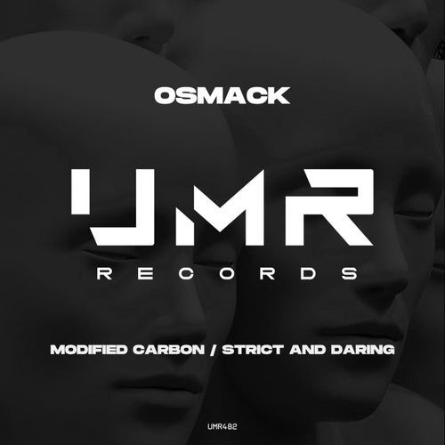 OSMACK - Modified Carbon , Strict and Daring [UNCLES MUSIC]