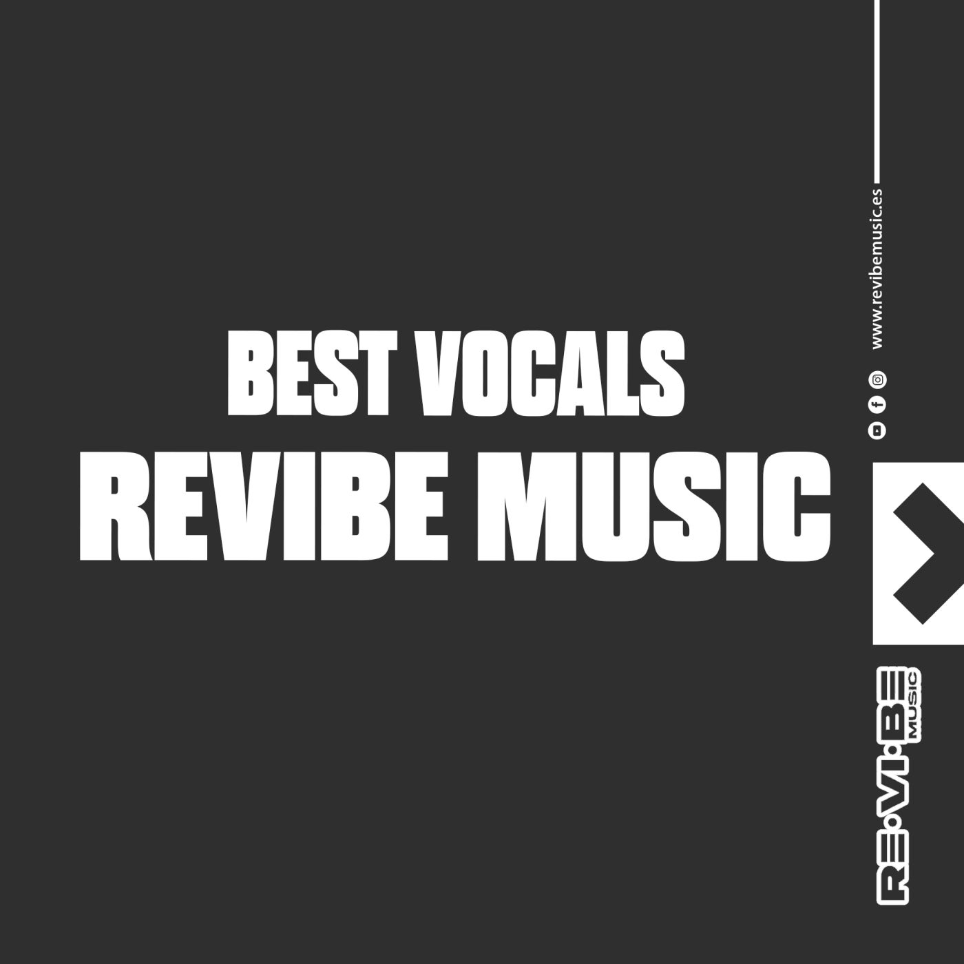 Sergio Caubal, Fran Dejota, Adrian Presno - Best Vocals of ReVibe Music [ReVibe Music]