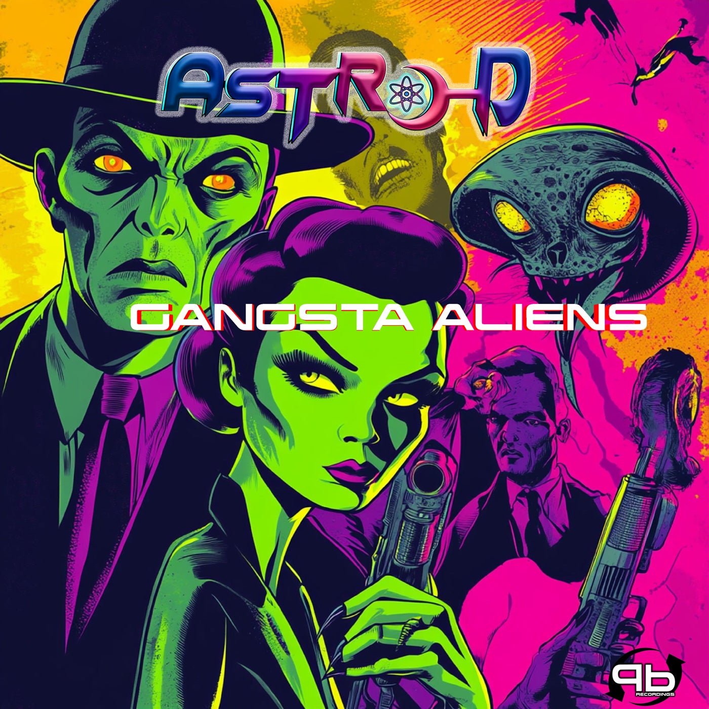 Astro-D - Gangsta Aliens [Plan B Recordings]