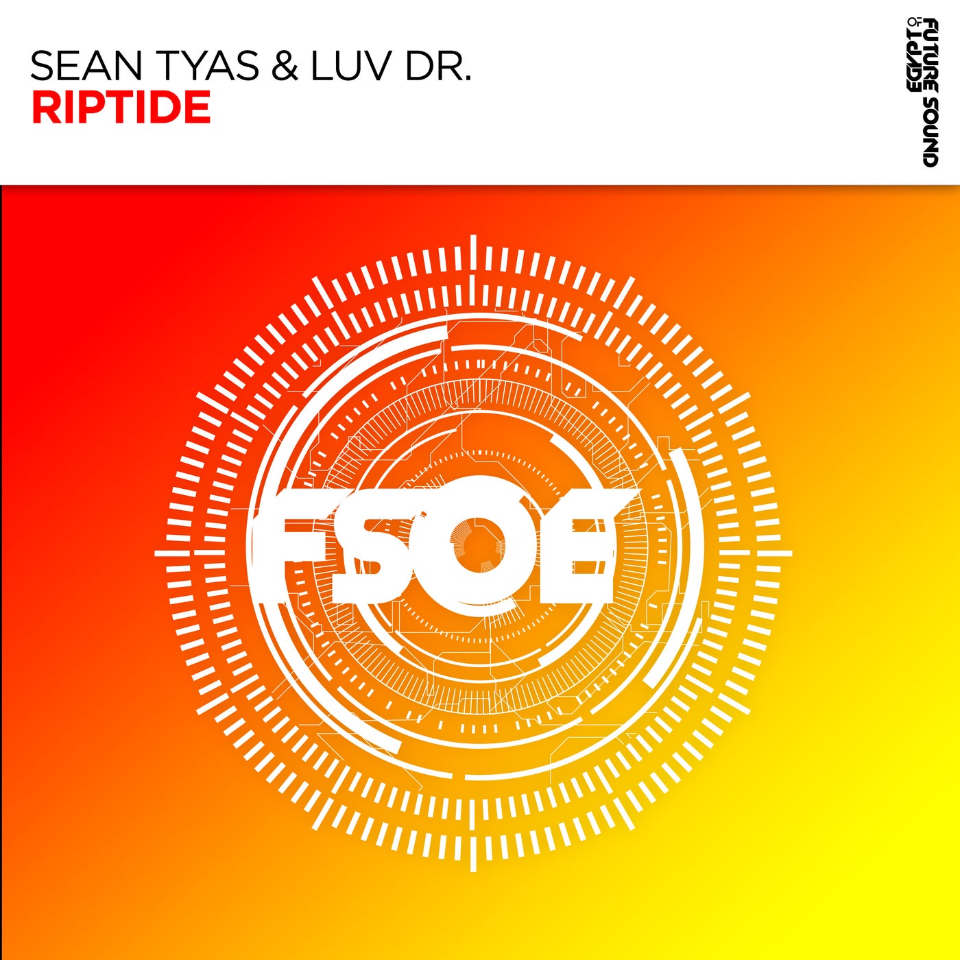 Sean Tyas, Luv Dr. - Riptide [FSOE]