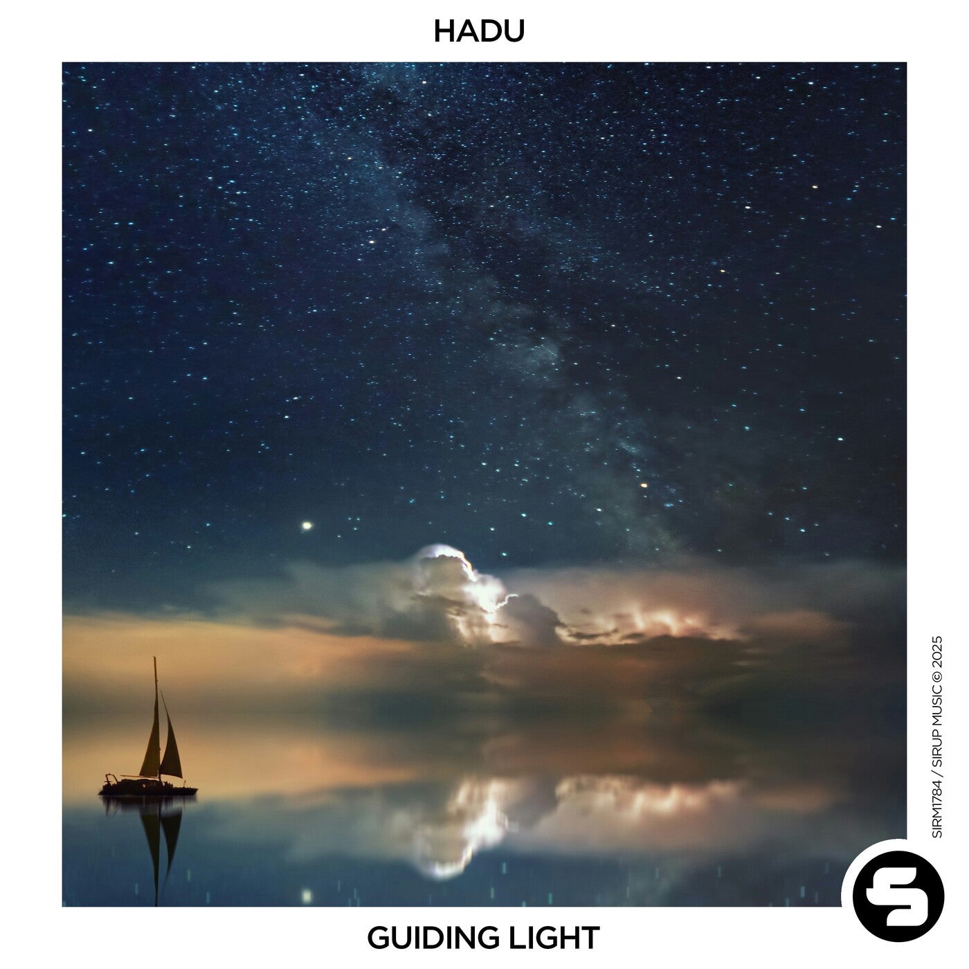 Hadu - Guiding Light [Sirup Music]